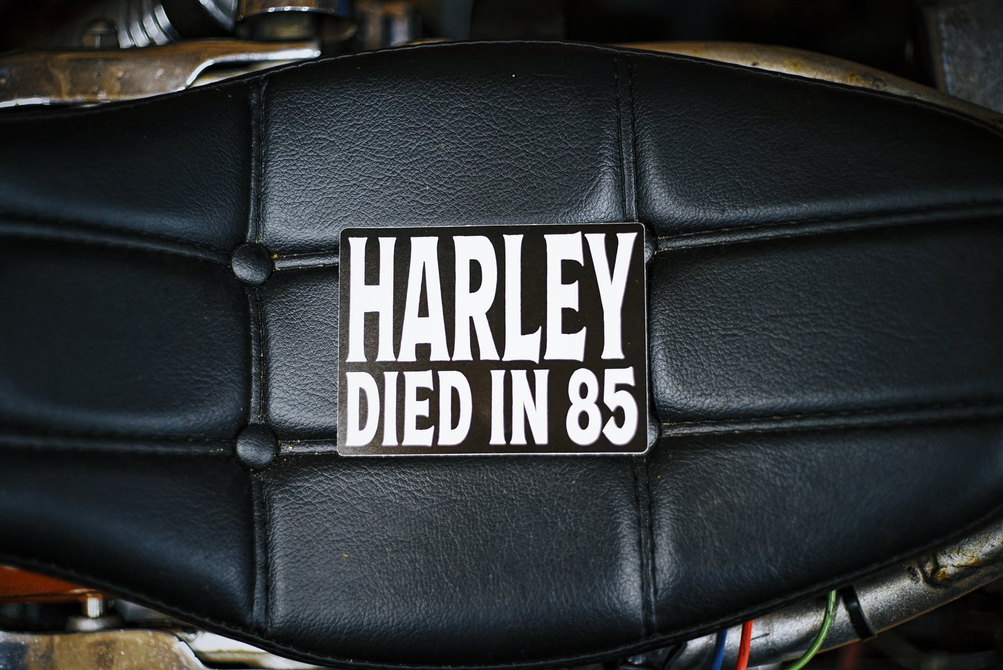 Harley Died In 85 Stickers